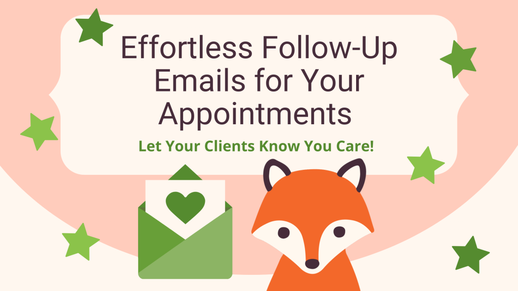 writing follow up emails for your appointments