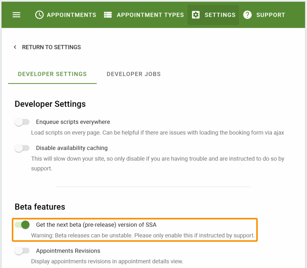 Enable Beta Updates for SSA within the Developer Settings