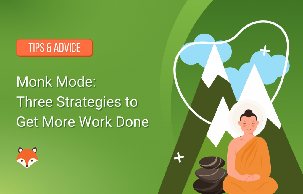Featured Image for the Monk Mode blog post